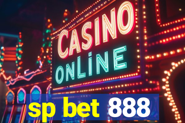 sp bet 888